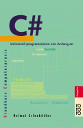 C# - Universell programmieren von Anfang an