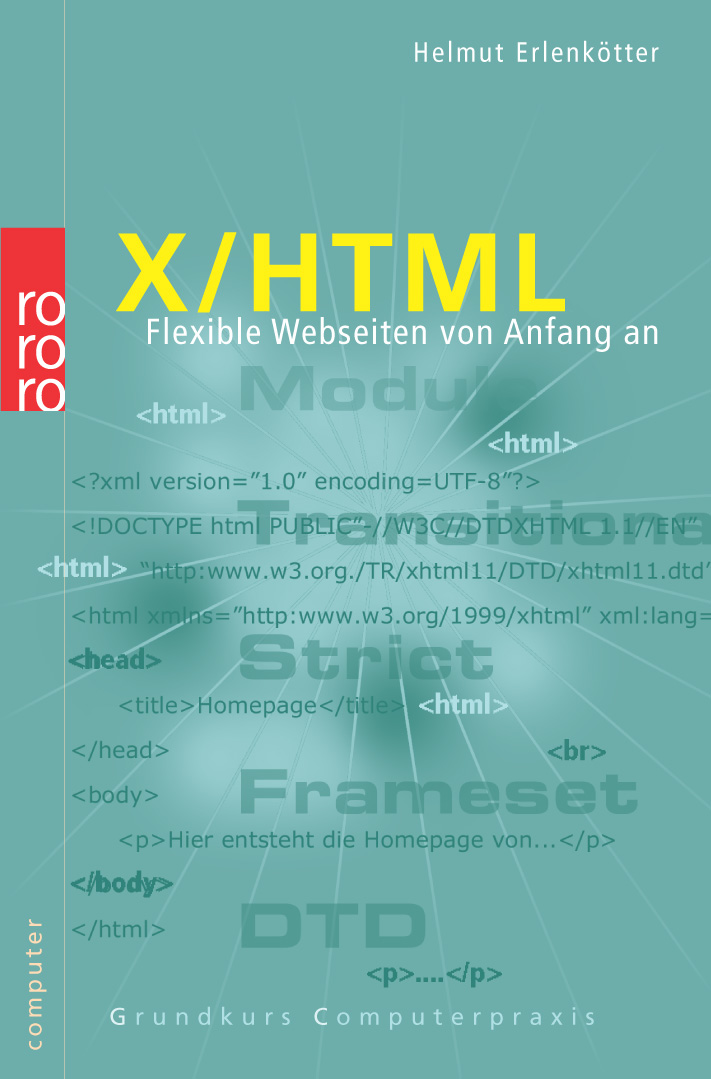 X/HTML- Flexible Webseiten von Anfang an